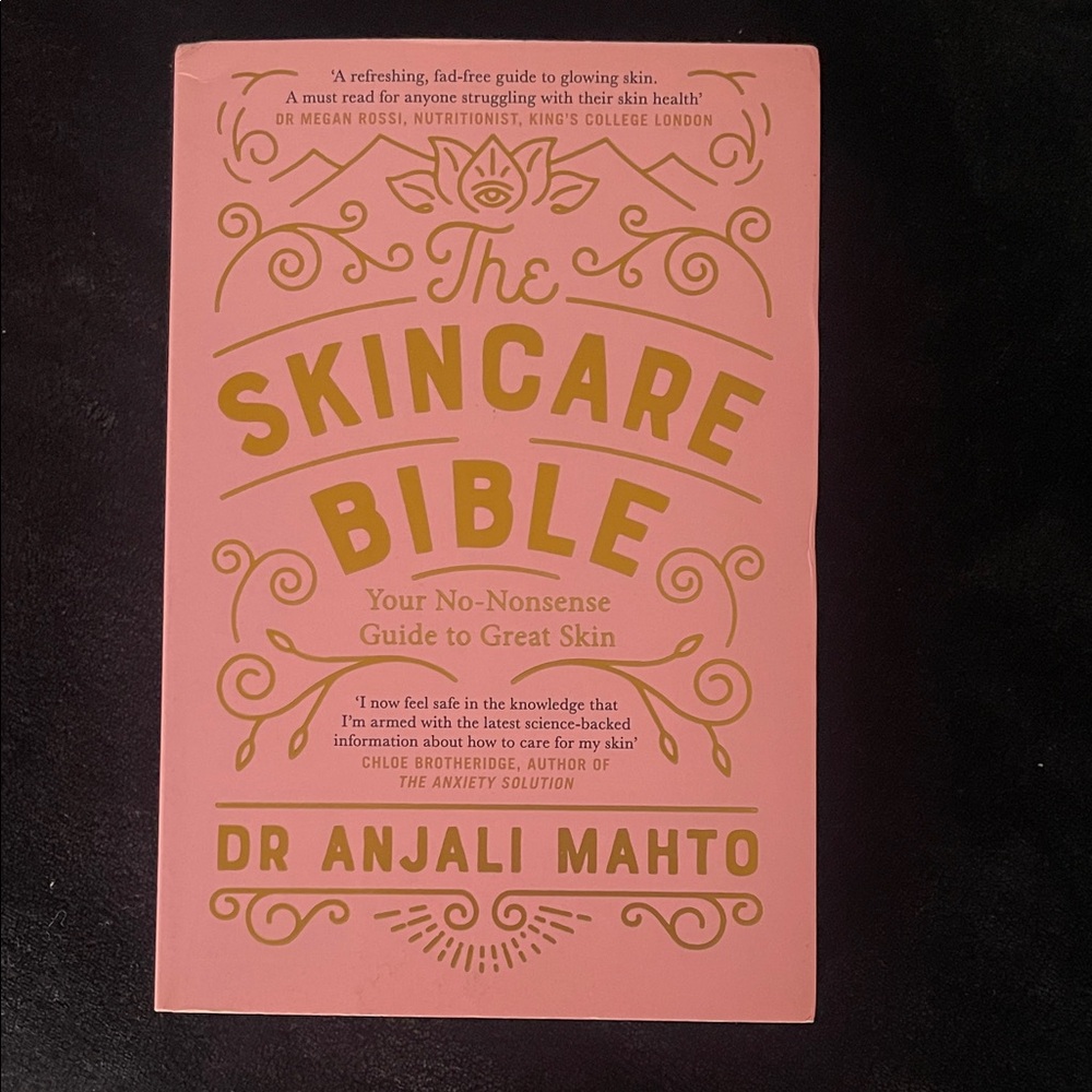 The Skincare Bible by Dr Anjali Mahto - Book